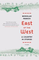 East Of The West | Miroslav Penkov | Taschenbuch | Kartoniert / Broschiert