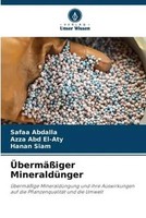 Safaa Abdalla (U. A.) | ÜBermäßIger MineraldüNger | Taschenbuch | Deutsch (2023)