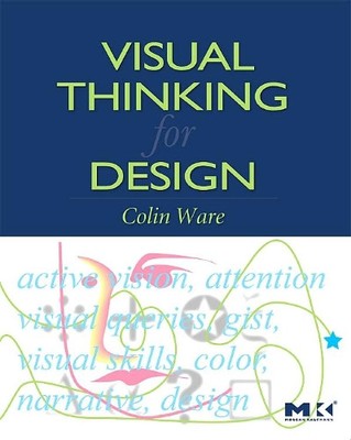 Colin Ware Visual Thinking for Design (Taschenbuch)