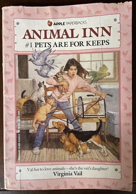 Animal Inn #1: Pets Are For Keeps by Virginia Vail (1986, Trade Paperback)