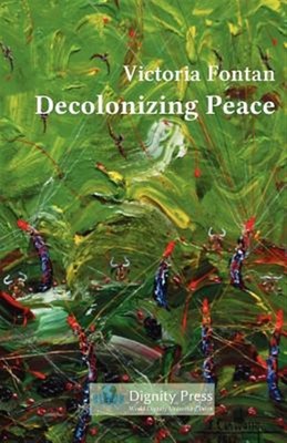 Decolonizing Peace, Brand New, Free shipping in the US