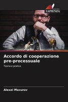Alexei Maxurov | Accordo Di Cooperazione Pre-Processuale | Taschenbuch (2023)