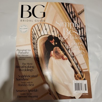 Bridal Guide Magazine Spring 2026 ~ Simply The Best ~ 563 Wedding Gown Ideas