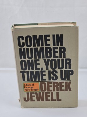 Come In Number One Your Time Is Up Derek Jewell 1971 First Edition Hardcover