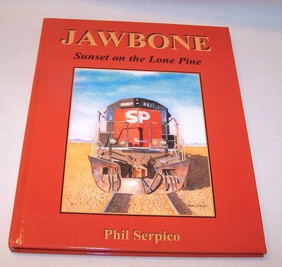 Jawbone, Sonnenuntergang auf der einsamen Kiefer von Phil Serpico Hardcover illustriert 2006