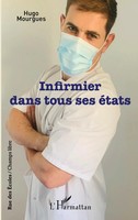 Hugo Mourgues | Infirmier Dans Tous Ses éTats | Taschenbuch | FranzöSisch (2026)