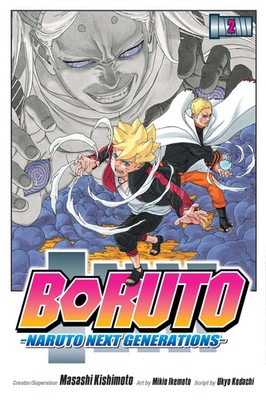 Boruto | Naruto Next Generations, Vol. 2 : Stupid Old Man!! | Kishimoto (u. a.)