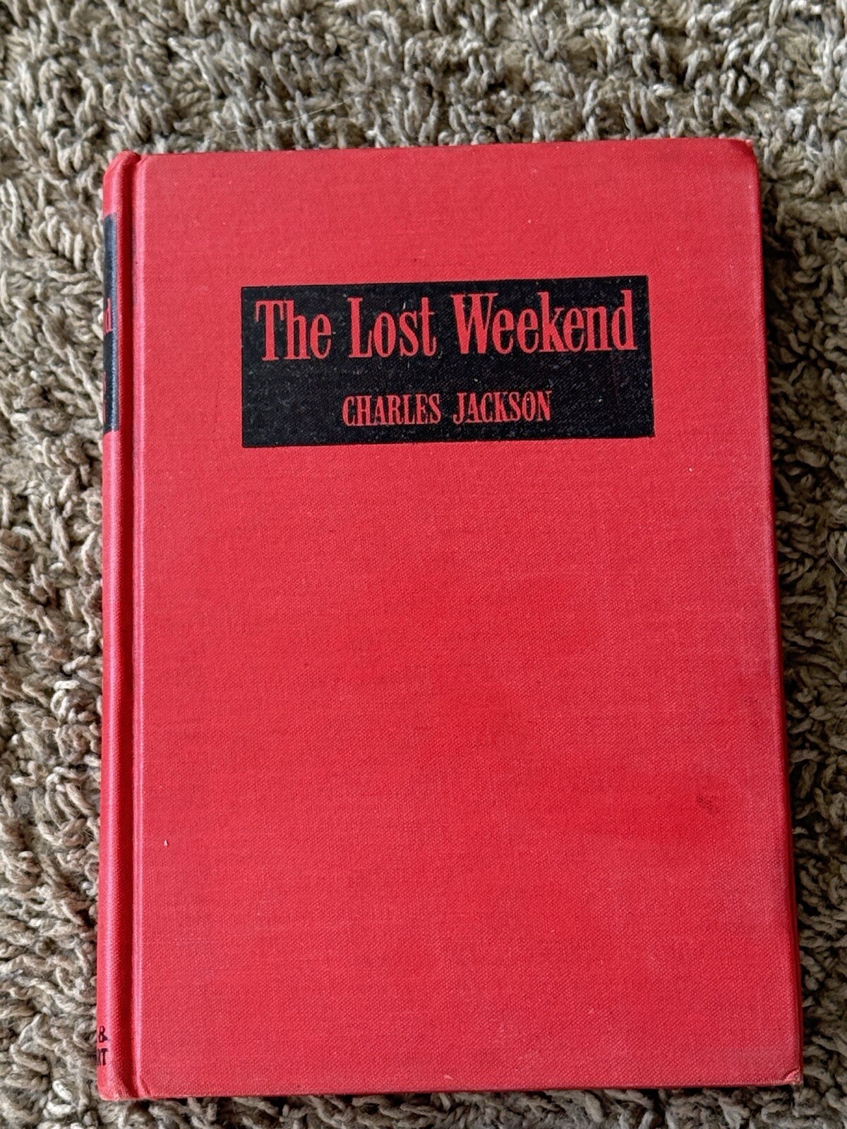 The Lost Weekend by Charles Jackson - A Gripping Tale of Addiction