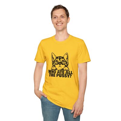 Black Sheep Shoppe Detroit's ''Who Ate All The Pussy?'' Unisex T-Shirt