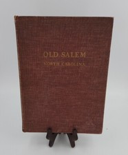 Old Salem North Carolina book edited by Mary Barrow Owen Second Ed. 1946 Rare