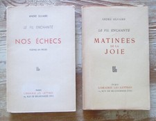 SILVAIRE André -Le fil enchanté :  1. Nos �...