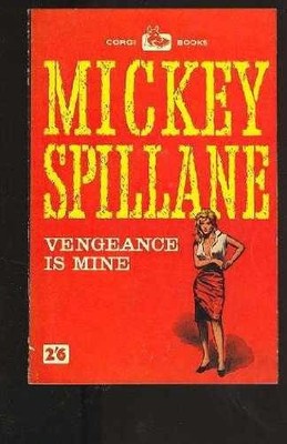 Vengeance Is Mine (Mike Hammer - Paperback, by Spillane Mickey - Acceptable