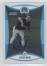 2008 Bowman Chrome Prospects Prospect Auto Chaz Roe #BCP257 Auto 0c2