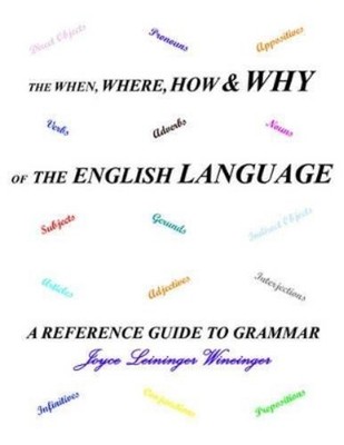 Joyce Leininger Win The When, Where, How and Why of the English La (Taschenbuch)
