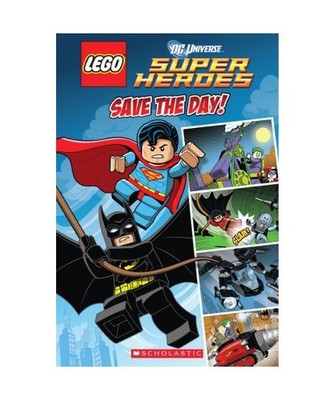Save the Day [Lego DC Superheroes: Comic Reader], Trey King