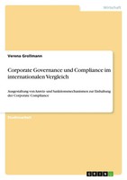 Corporate Governance Und Compliance Im Internationalen Vergleich Grollmann Buch