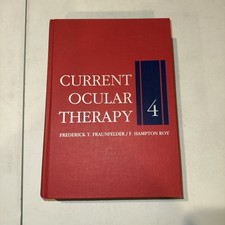 CURRENT OCULAR THERAPY, 4 By Frederick T. Fra...