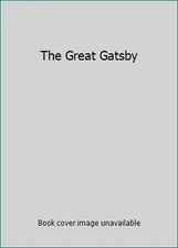 The Great Gatsby by F. Scott Fitzgerald