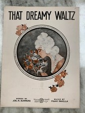 1920 Sheet Music "That Dreamy Waltz" By Summers And Panella