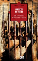 Amorces De RéCits En Soutien à Boualem Sansal Collectif Collectif Taschenbuch