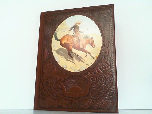 FILA Die Cowboys. Aus der Reihe: Der wilde Westen. Time Life Bücher. Time Life Redak