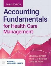 Accounting Fundamentals For Health Care Management - Paperback - GOOD