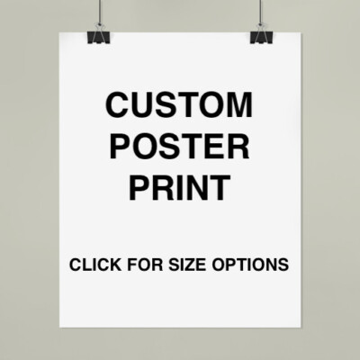 Custom Poster Printing - Personalized Poster, Family Photo, Wedding, Movie