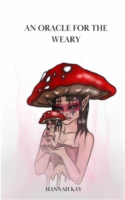 An oracle for the weary (Paperback or Softback)