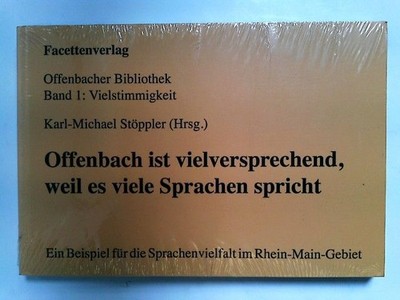 Offenbach ist vielversprechend, weil es viele Sprachen spricht. Postkartenbuch. 