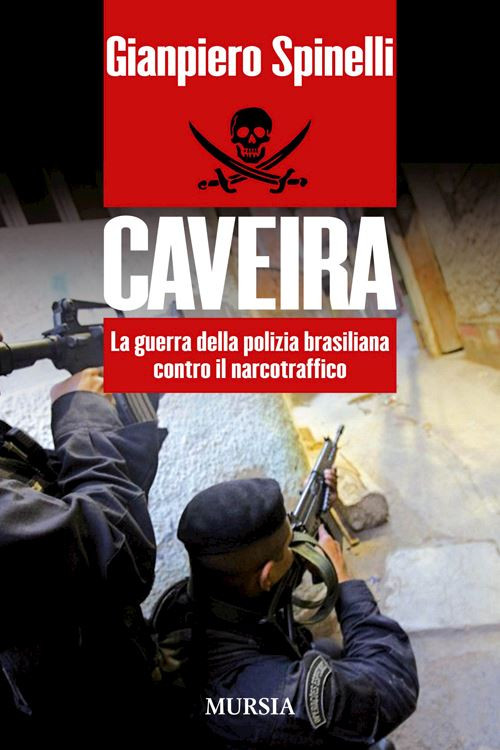 CAVEIRA  - SPINELLI GIANPIERO - Ugo Mursia Editore