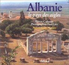 ALBANIE. Le pays des aigles von Pierre Cabanes | Buch | Zustand gut