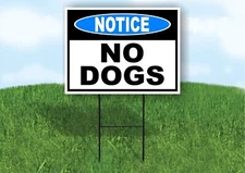 NOTICE NO DODS BLUE Double Sided Yard Sign ROAD SIGN with Stand
