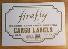 Serenity/Firefly Screen Accurate Replica Cargo Labels prop from 2016