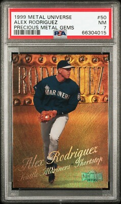 1999 Metal Universe Precious Metal Gems Alex Rodriguez PMG