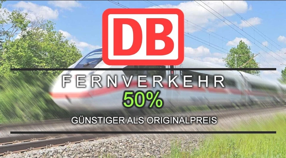 Bahntickets Deutsche Bahn - 50% günstiger als Originalpreis
