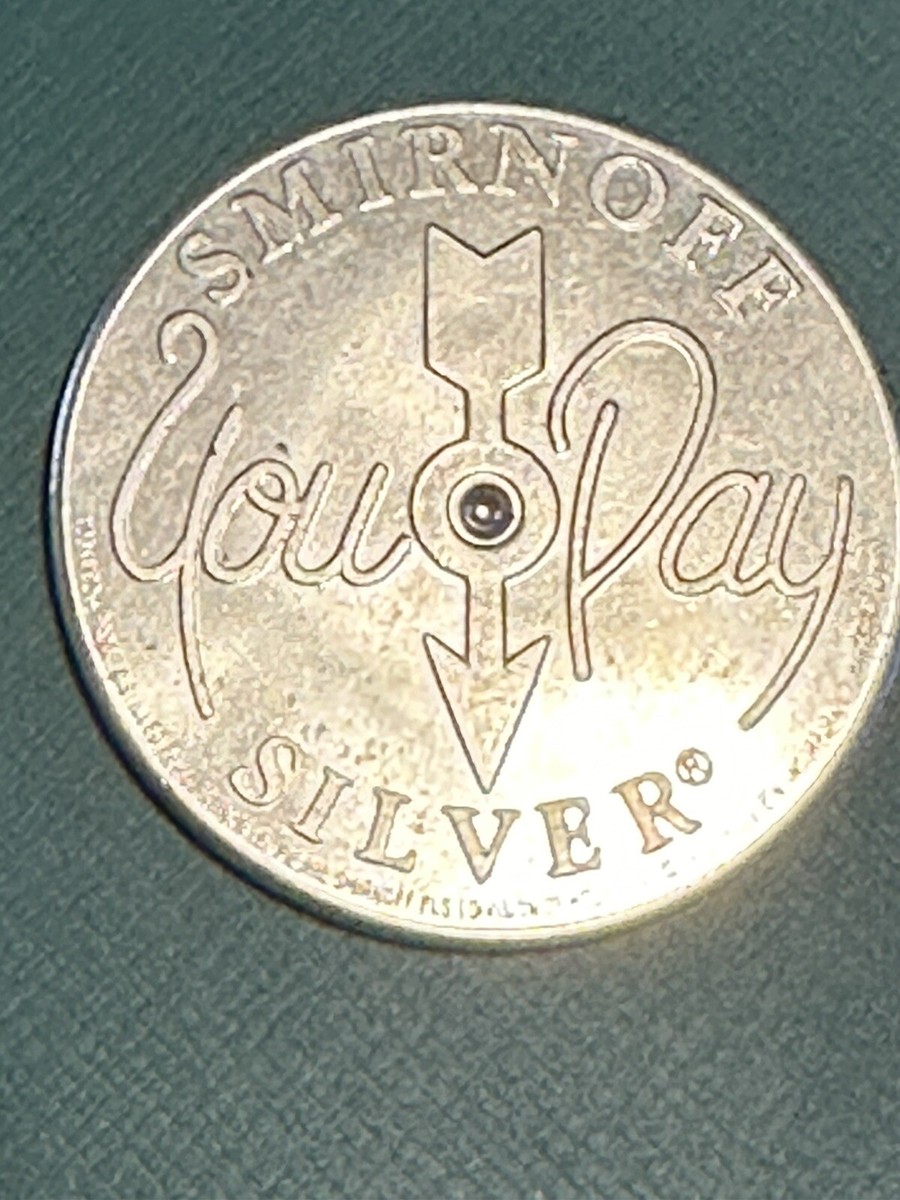 Vintage Smirnoff Silver You Pay Spinner Token Coin-Mint Condition!!!!!! |  eBay