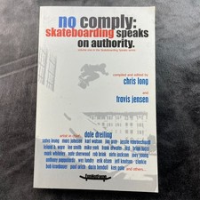 No Comply Skateboarding Speaks on Authority Chris Long Travis Jensen 2005 SIGNED