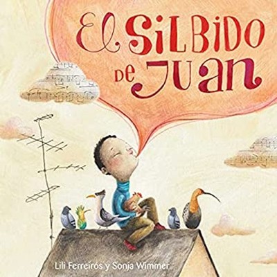 El Silbido de Juan John's Whistle : John's Whistle Lili Ferreiros