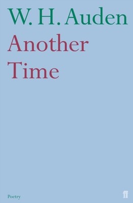 ANOTHER TIME by W.H. Auden Paperback Self Help Business