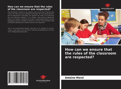 Antoine Morel | How can we ensure that the rules of the classroom are respected?
