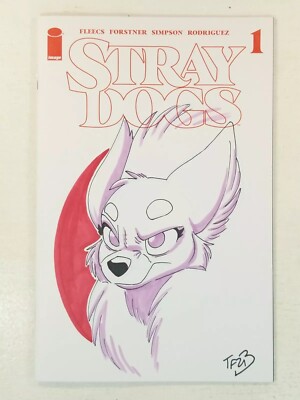 STRAY DOGS #1-5 NEW PRINT SET, BLANK SKETCH, FCBD + ART SIGNED BY TRISH FORSTNER