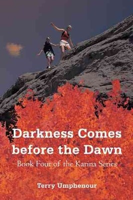 Darkness Comes Before the Dawn, Paperback by Umphenour, Terry, Brand New, Fre...