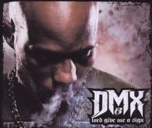 Lord Give Me a Sign von Dmx | CD | Zustand sehr gut