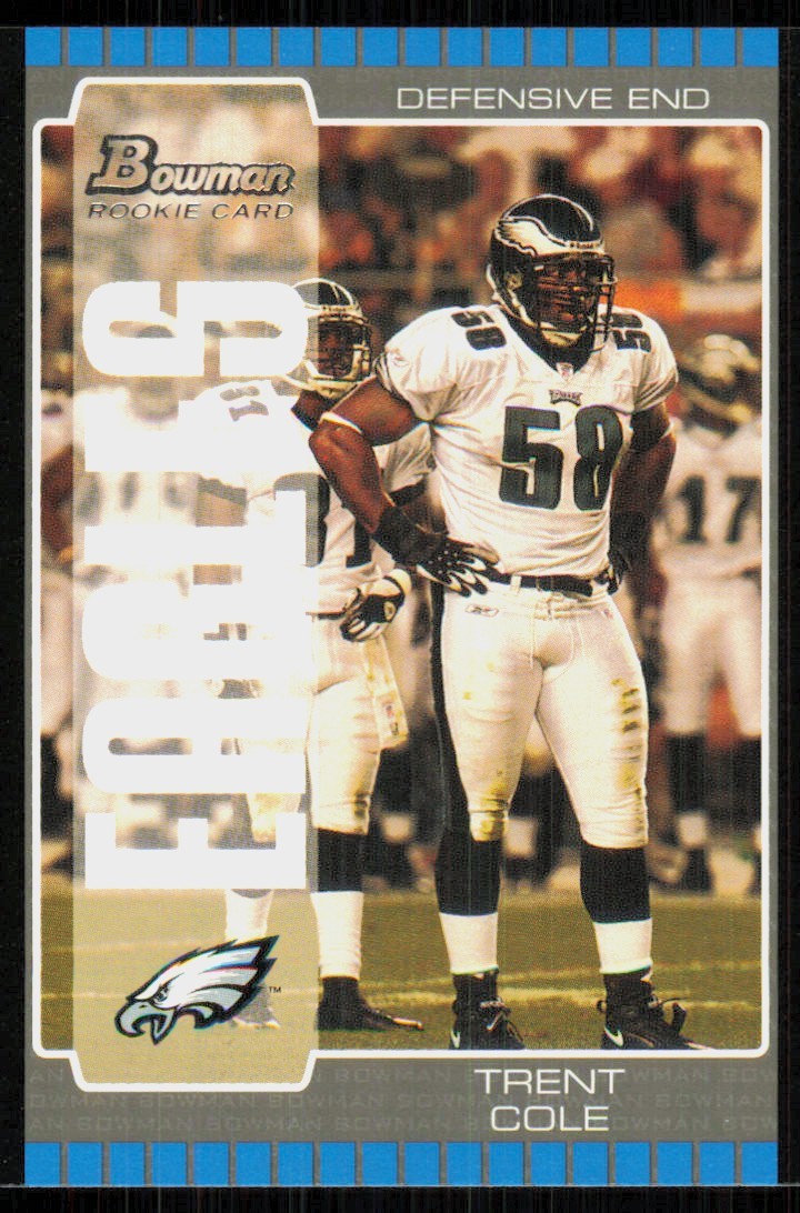 Trent Cole Bowman #269 Base