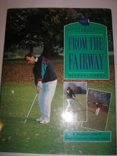 On the Fairway (Golf instructors library), Hobbs, Michael, Used; Good Book