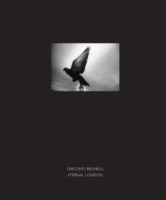 Eternal London by Giacomo Brunelli (English) Hardcover Book