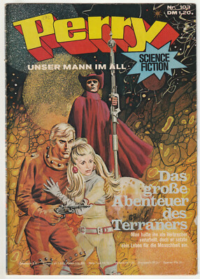   PERRY UNSER MANN IM ALL #103 Das große Abenteuer..., Moewig 1974 COMICHEFT Z2-