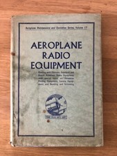 AEROPLANE RADIO EQUIPMENT VOLUME 17 by E. MOLLOY - Hardback D/W 