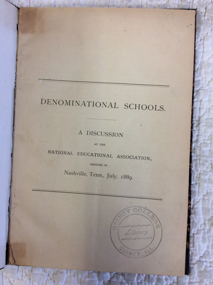 DENOMINATIONAL SCHOOLS A Discussion at the National Educational Association 1889 Foto 2 de 3