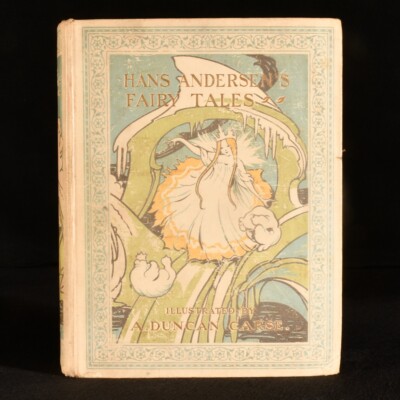 1912 Hans Andersen's Fairy Tales A Duncan Carse Illustrated Scarce